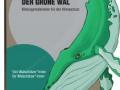Der Grüne Wal Der Grüne Wal