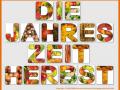 Die Jahreszeit Herbst